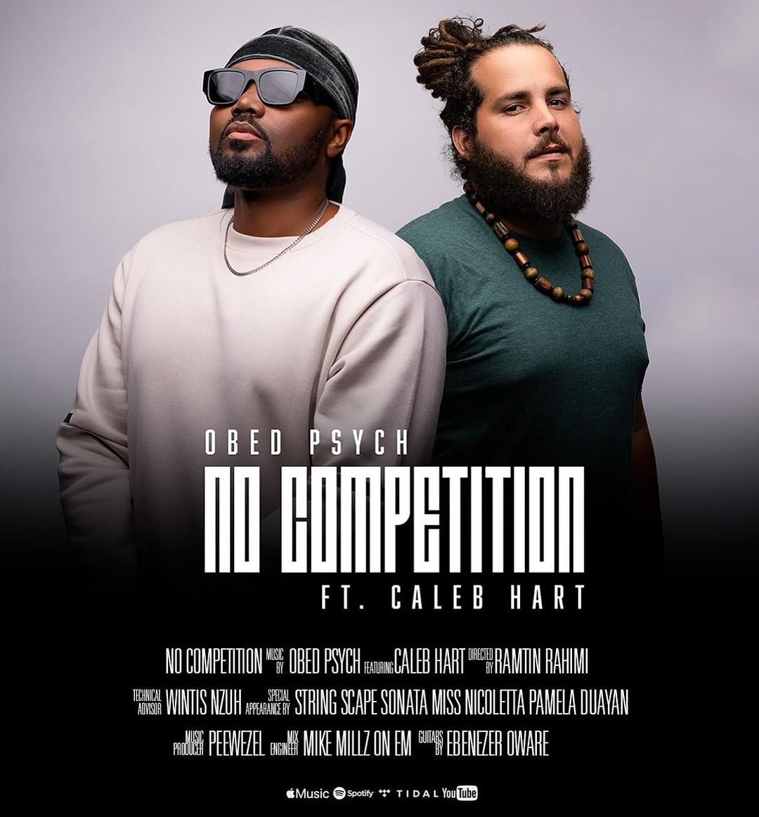 No Competition by Obed Psych ft Caleb Hart